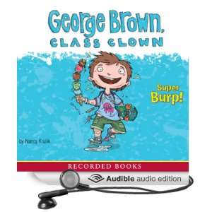 George Brown, Class Clown Super Burp [Unabridged] [Audible Audio 