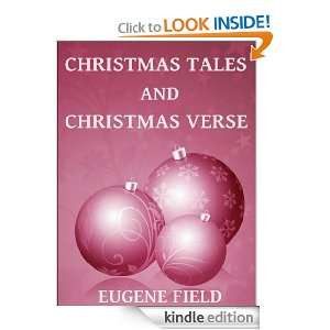 Christmas Tales and Christmas Verse In Books (Illustrated) Eugene 