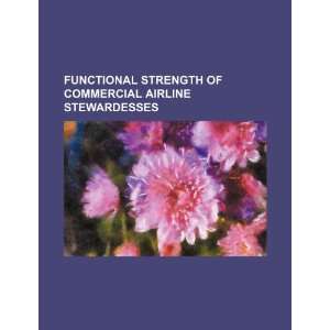  Functional strength of commercial airline stewardesses 