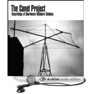  The Conet Project Recordings of Shortwave Numbers Stations 