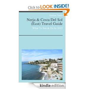 Nerja, Spain & Costa Del Sol (East) Travel Guide   What To See & Do In 