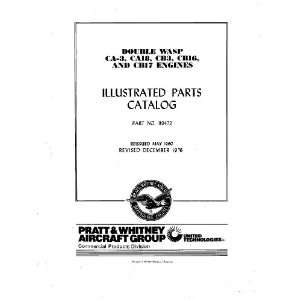   2800 CA CB Aircraft Engine Parts Manual: Pratt & Whitney: Books