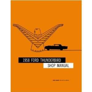   1958 FORD THUNDERBIRD Shop Service Repair Manual Book: Everything Else