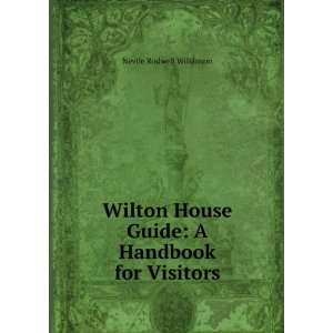  Wilton House Guide A Handbook for Visitors Nevile 