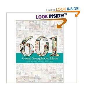  601 Great Scrapbook Ideas [Hardcover] Memory Makers 