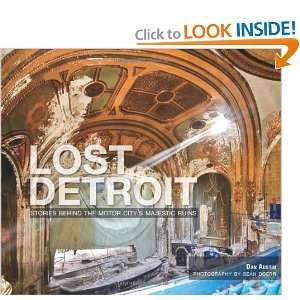  Lost Detroit Stories Behind the Motor Citys Majestic 