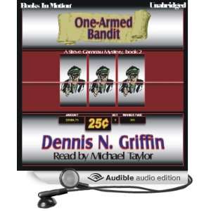  One Armed Bandit Steve Garneau Mystery Series #2 (Audible 