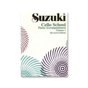 Suzuki Cello School, Piano Acc., Vol. 1 Musical 