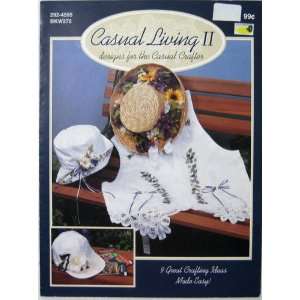  Casual Living II (9 Great Crafting Ideas, BKW272) Various 