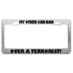  My Other Car Ran Over A Terrorist Funny License Plate 