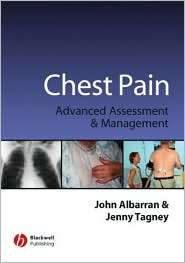 Chest Pain Advanced Assessment and Management Skills, (140514422X 