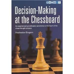  Decision Making at the Chessboard Toys & Games