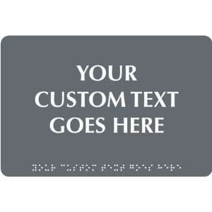  6 by 9 Custom Braille Sign Custom ADA: Office Products