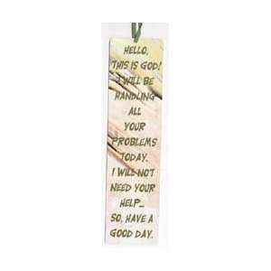   Good Morning this is God Bookmark perfect for a man