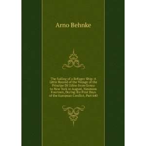   the First Days of the European Conflict, Part 640 Arno Behnke Books
