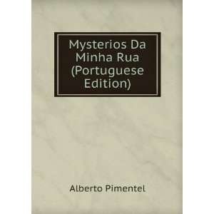  Mysterios Da Minha Rua (Portuguese Edition) Alberto 
