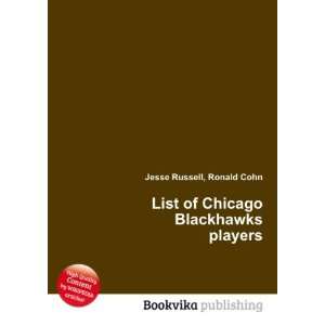  List of Chicago Blackhawks players Ronald Cohn Jesse 