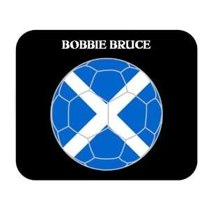  Bobbie Bruce (Scotland) Soccer Mouse Pad 