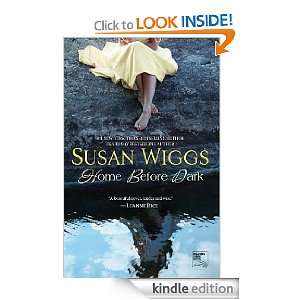  Home Before Dark eBook Susan Wiggs Kindle Store