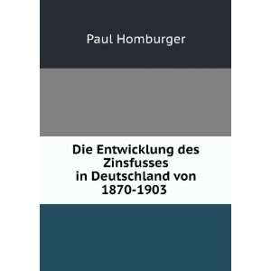   in Deutschland von 1870 1903 . Paul Homburger  Books