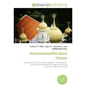  Homosexualité dans lIslam (French Edition 