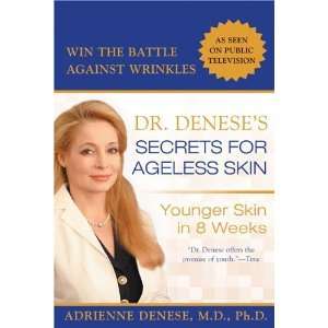   Secrets for Ageless Skin Younger Skin in 8 Weeks  Author  Books