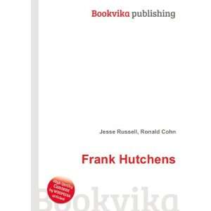  Frank Hutchens Ronald Cohn Jesse Russell Books