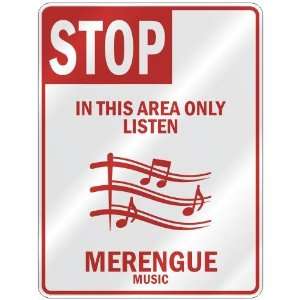   THIS AREA ONLY LISTEN MERENGUE  PARKING SIGN MUSIC