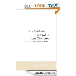 La Rumeur des Comores (French Edition): Jean Paul Gauch:  