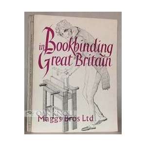   GREAT BRITAIN, SIXTEENTH TO THE TWENTIETH CENTURY. Maggs 966 Books