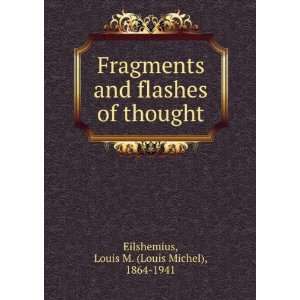   of thought Louis M. (Louis Michel), 1864 1941 Eilshemius Books