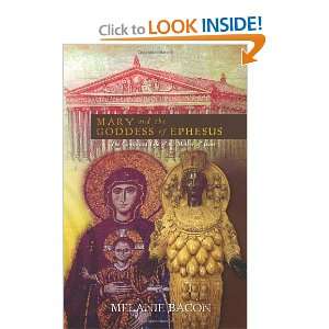 com Mary and the Goddess of Ephesus The Continued Life of the Mother 