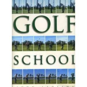  Golf School by John Ledesma NEW Hardback Book Everything 