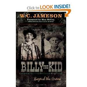  Billy the Kid Beyond the Grave [Paperback] W.C. Jameson 