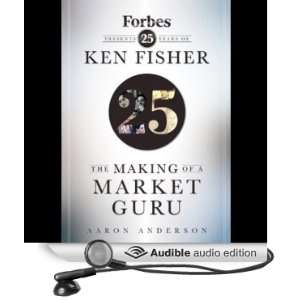   Ken Fisher (Audible Audio Edition) Aaron Anderson, Peter Johnson
