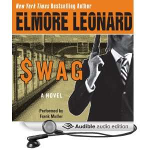  Swag (Audible Audio Edition) Elmore Leonard, Frank Muller 