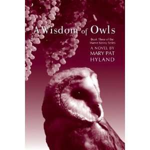  A Wisdom of Owls Book Three The Maeve Kenny Series 