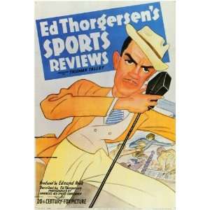 Ed Thorgersens Sports Reviews Movie Poster (11 x 17 Inches   28cm x 