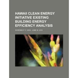  Hawaii Clean Energy Initiative existing building energy efficiency 