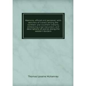   of scenes along the western borders Thomas Loraine McKenney Books