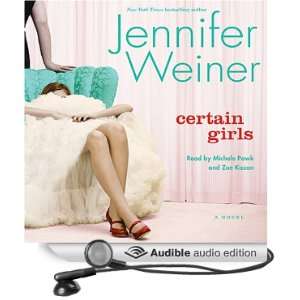   Audio Edition) Jennifer Weiner, Michele Pawk, Zoe Kazan Books