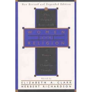 com Women and Religion The Original Sourcebook of Women in Christian 