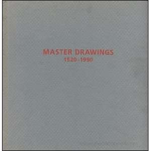  Master Drawings : 1520   1990: Dorothy Kosinski, Alison de 