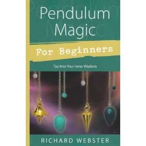  Pendulum Magic for Beginners by Richard Webster Office 