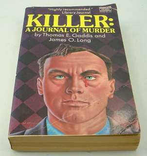   Journal of Murder by Thomas Gaddis~ Rare~ Carl Panzram~ Serial Killers