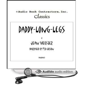  Daddy Long Legs (Audible Audio Edition): Jean Webster, Flo 