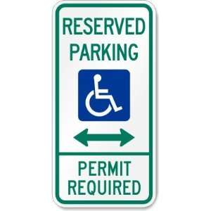  Reserved Parking Permit Required (handicapped symbol and 