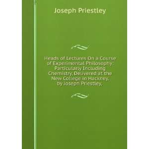   College in Hackney. by Joseph Priestley, . Joseph Priestley Books