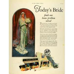  1927 Ad Atlantic Pacific Tea A & P Grocery Store Bride 