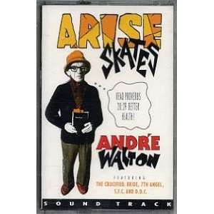  Arise Skates Soundtrack Andre Walton Music
